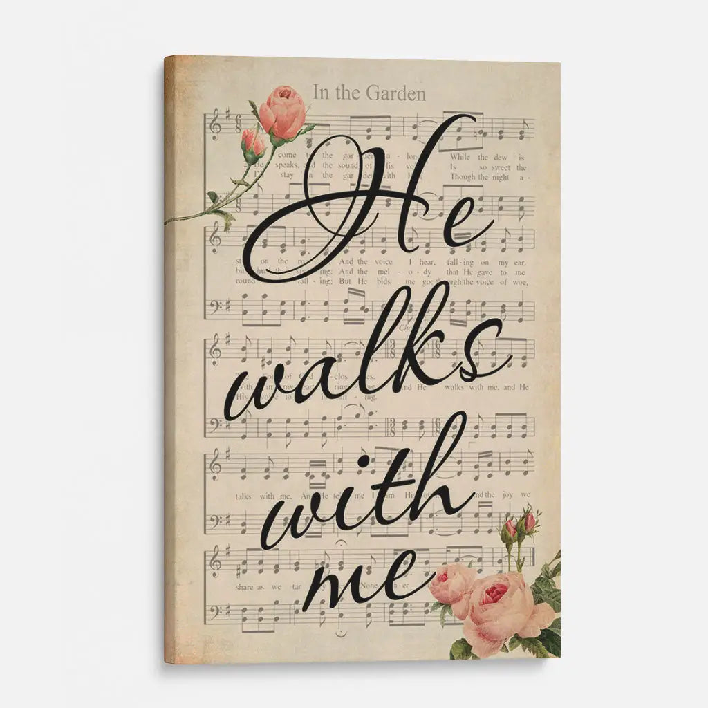 He Walks With Me Wall Art Canvas Print