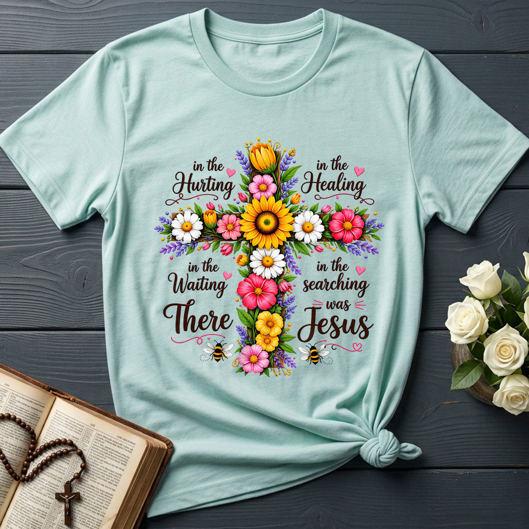 In The Hurting In The Healing In The Waiting In The Searching There Was Jesus 01