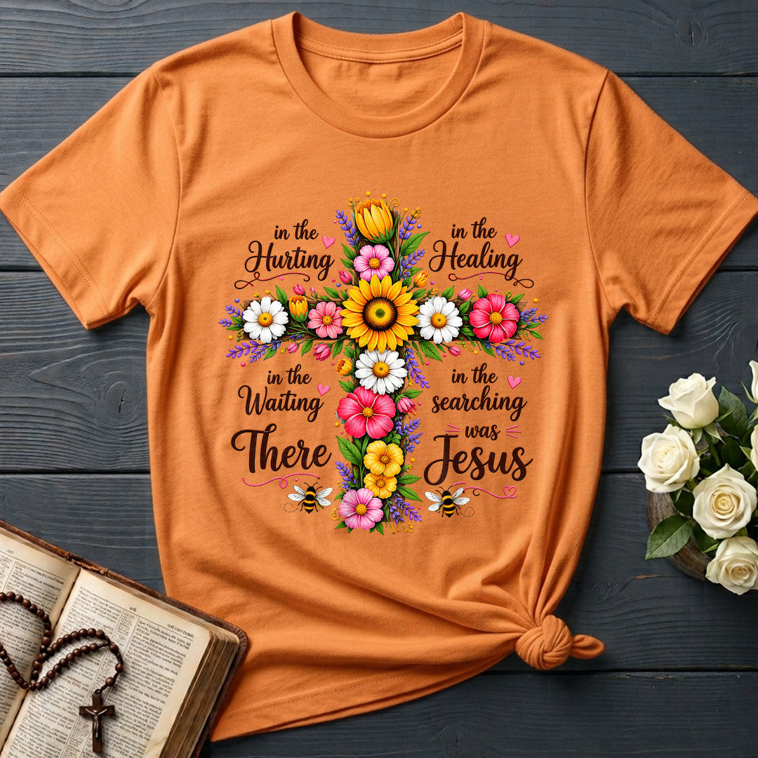 In The Hurting In The Healing In The Waiting In The Searching There Was Jesus 01