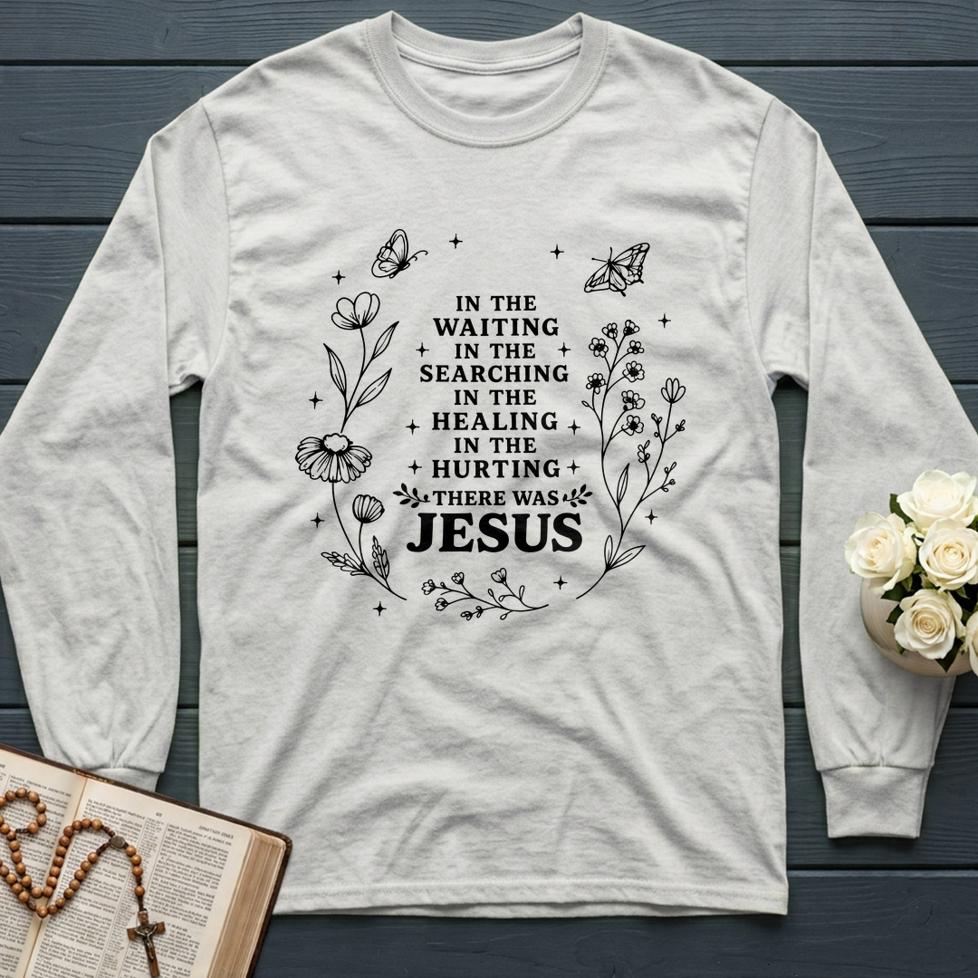 In The Waiting In The Searching In The Healing In The Hurting There Was Jesus 03