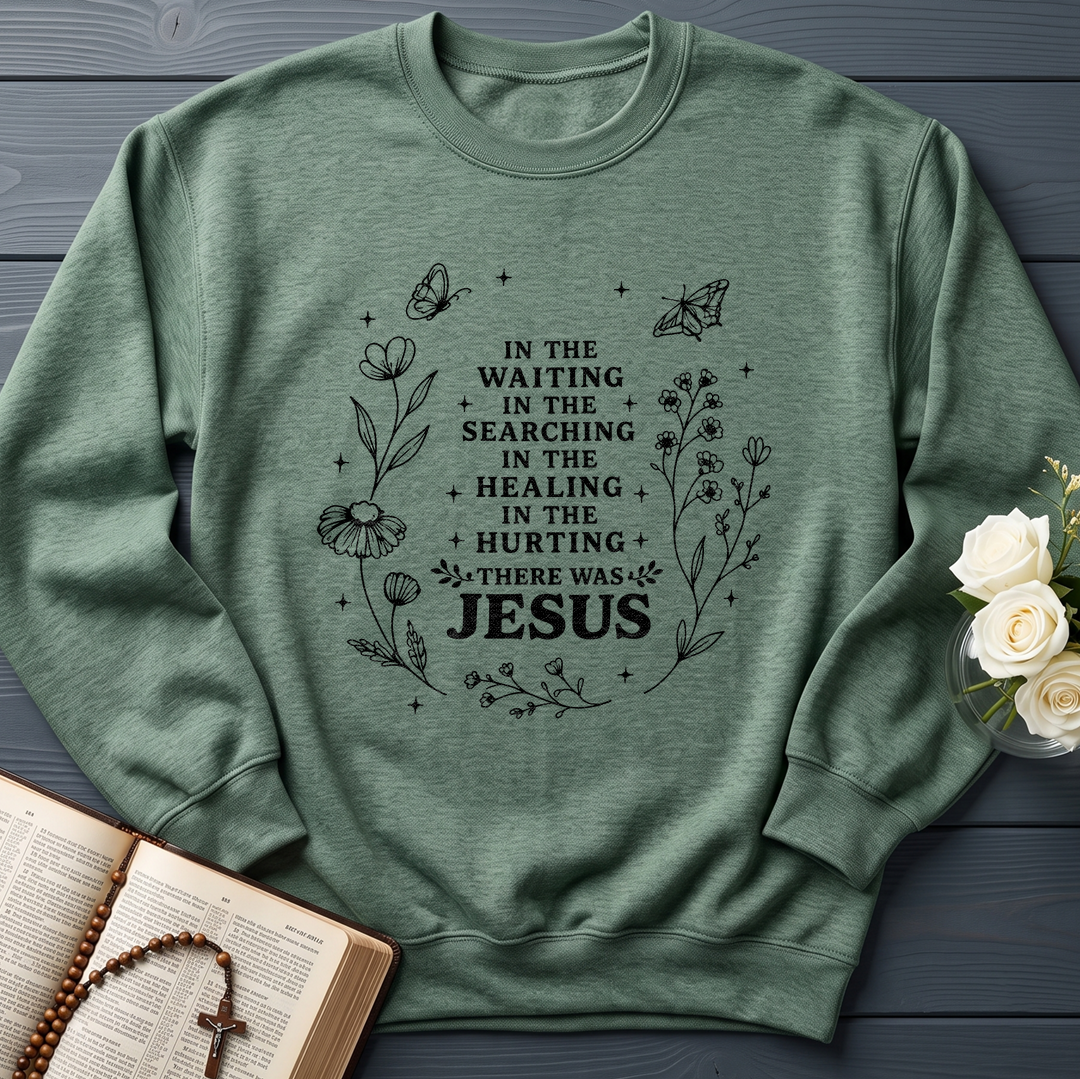 In The Waiting In The Searching In The Healing In The Hurting There Was Jesus 03