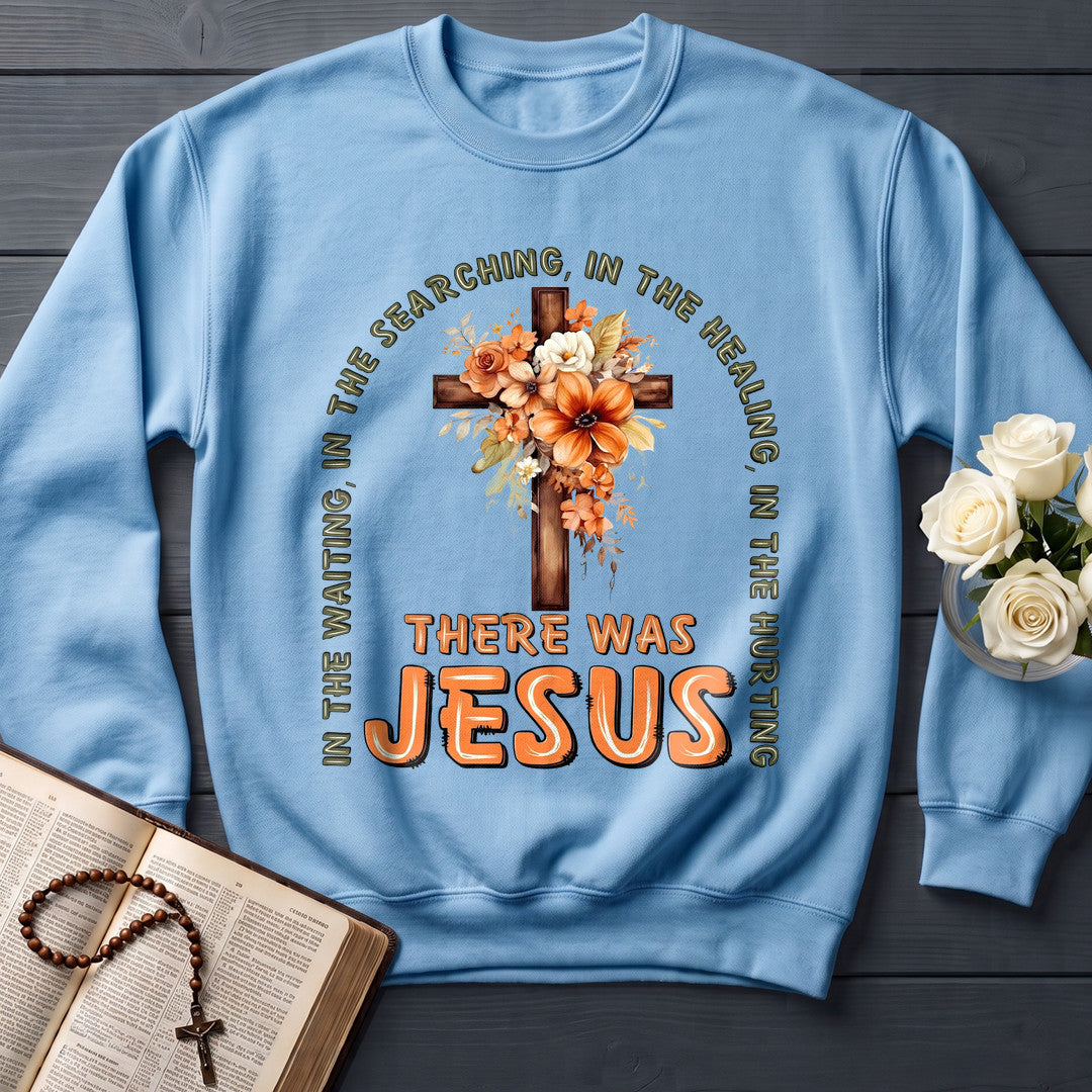 In The Waiting In The Searching In The Healing In The Hurting There Was Jesus 05