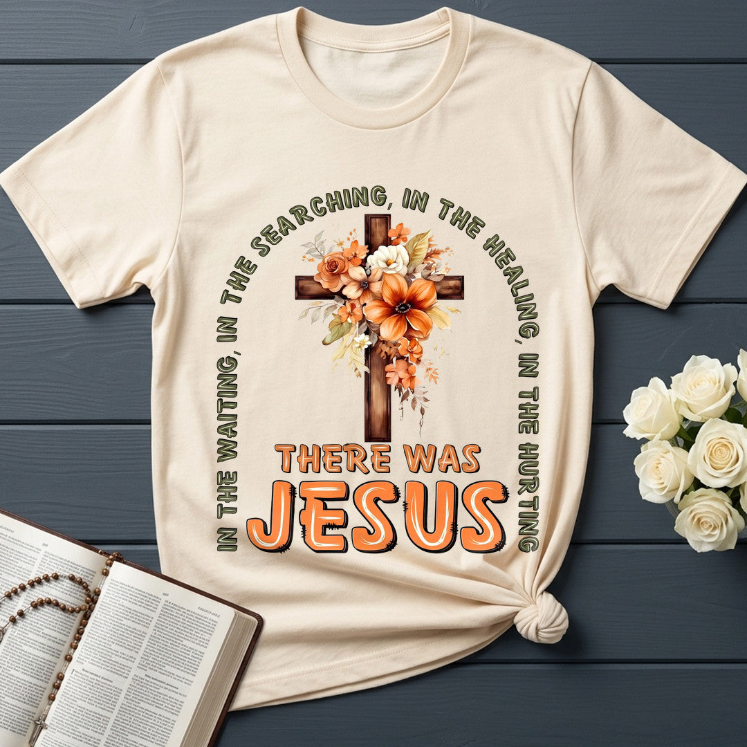 In The Waiting In The Searching In The Healing In The Hurting There Was Jesus 05