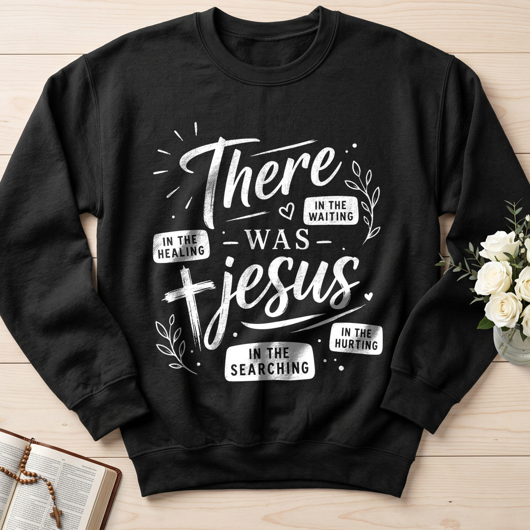 In The Waiting In The Searching In The Healing In The Hurting There Was Jesus 09