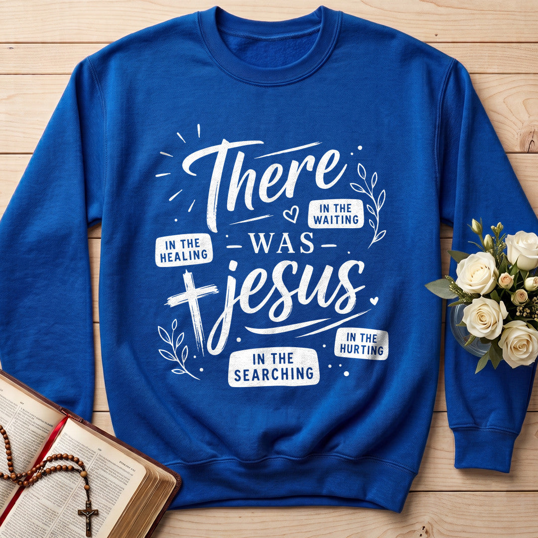In The Waiting In The Searching In The Healing In The Hurting There Was Jesus 09