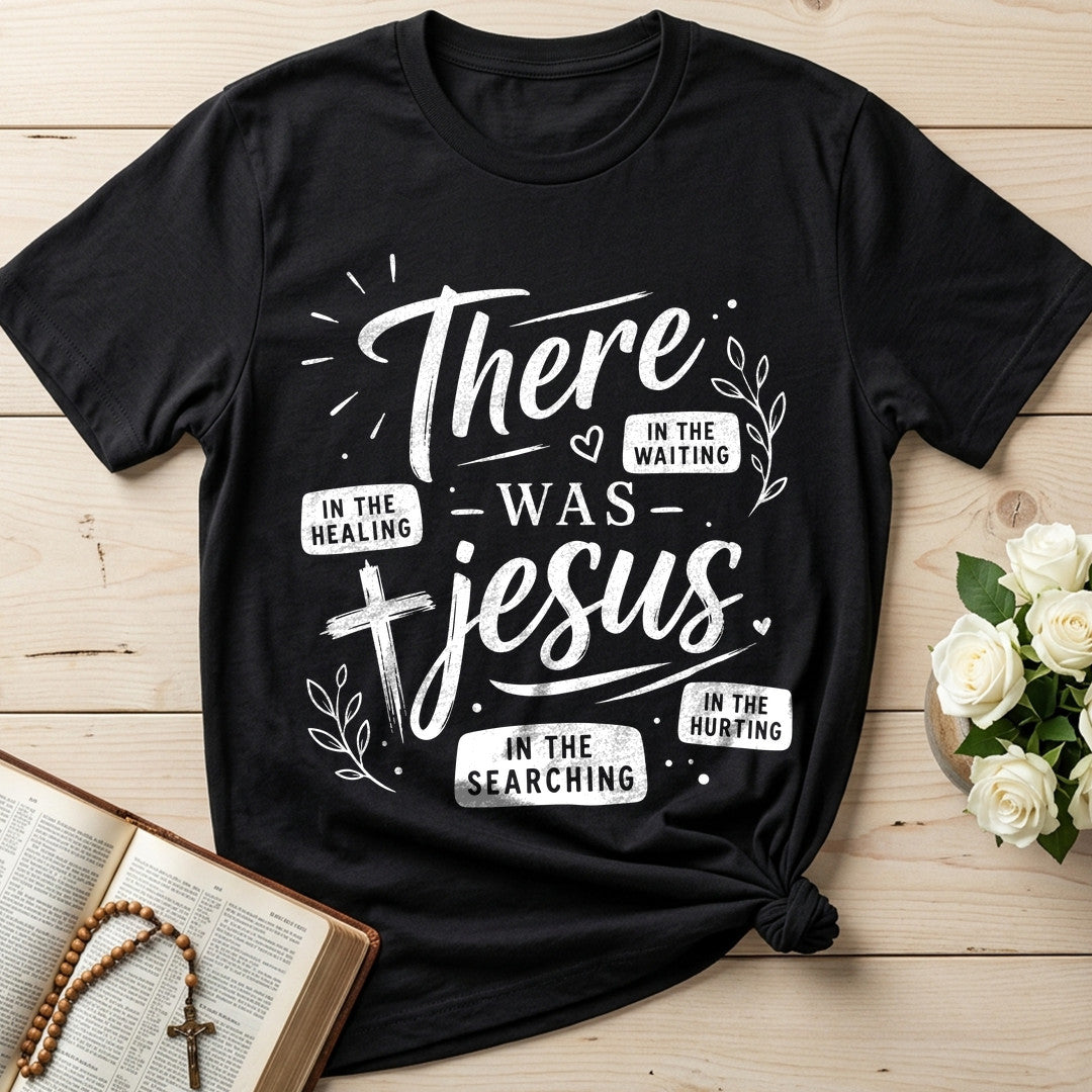 In The Waiting In The Searching In The Healing In The Hurting There Was Jesus 09