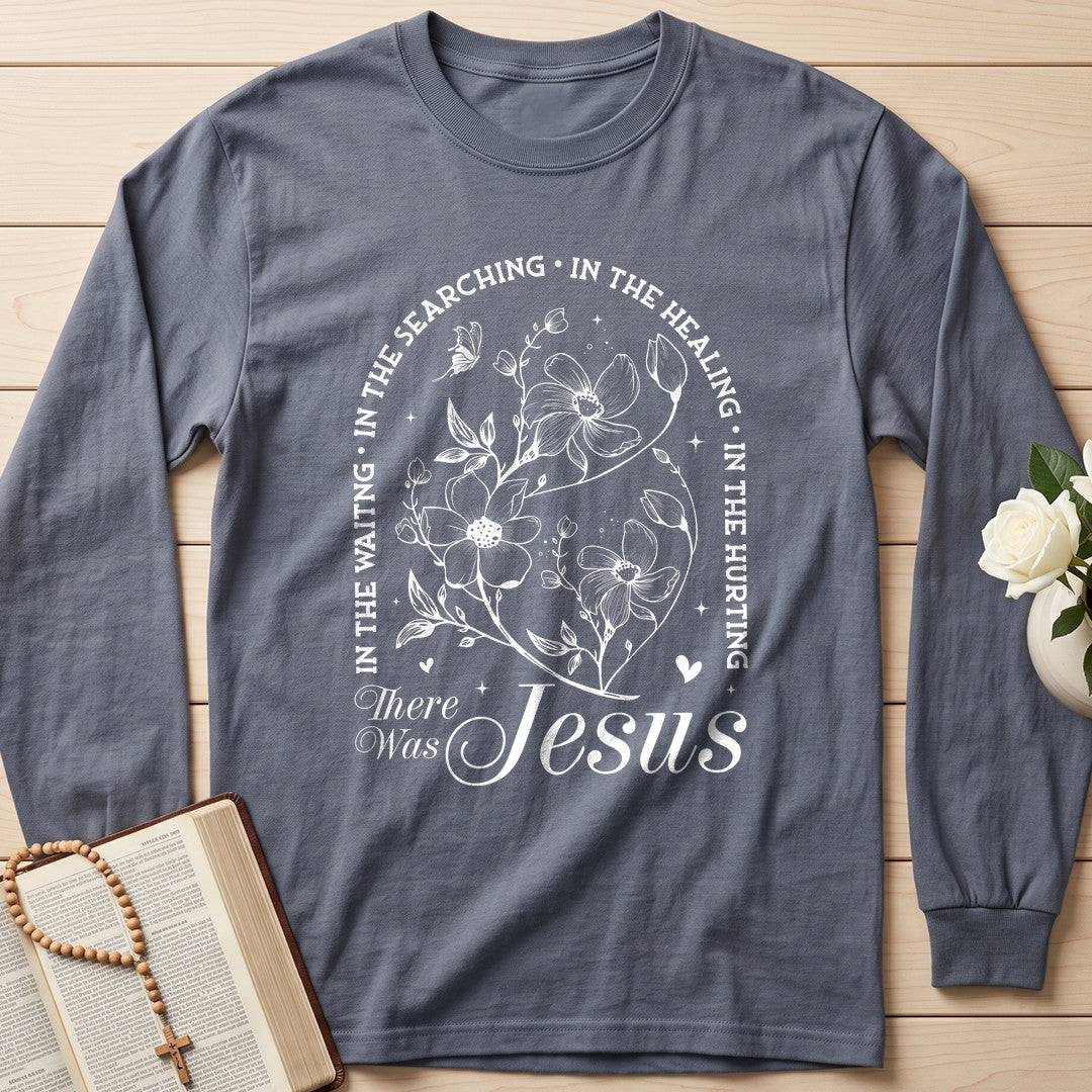 In The Waiting In The Searching In The Healing In The Hurting There Was Jesus 11