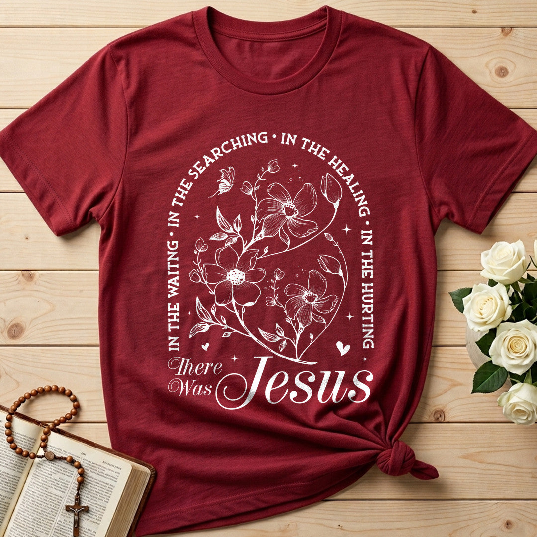 In The Waiting In The Searching In The Healing In The Hurting There Was Jesus 11