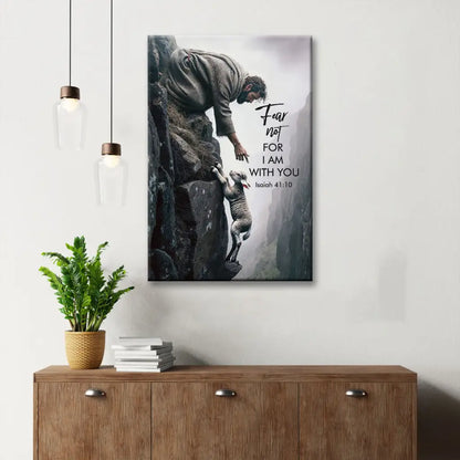 Isaiah 41:10 Fear Not, For I Am With You Canvas Wall Art