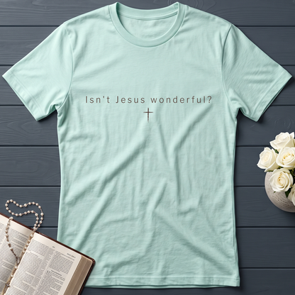 Isn't Jesus Wonderful 01