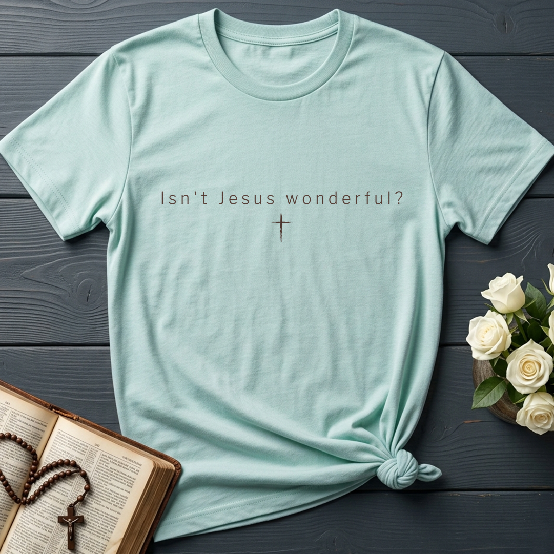Isn't Jesus Wonderful 01