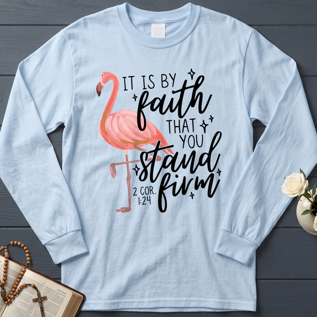 It Is By Faith That You Stand Firm 2 Cor. 1.24 01