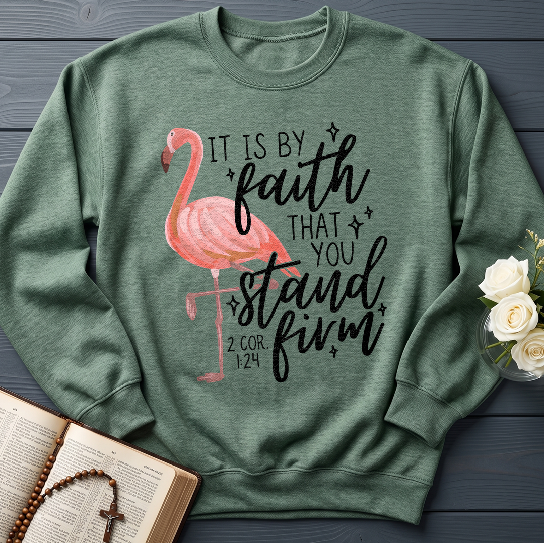 It Is By Faith That You Stand Firm 2 Cor. 1.24 01