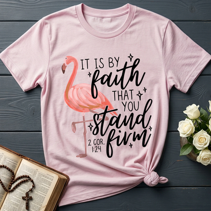 It Is By Faith That You Stand Firm 2 Cor. 1.24 01