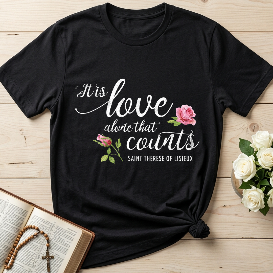 It Is Love Alone That Counts Saint Therese Of Lisieux 01