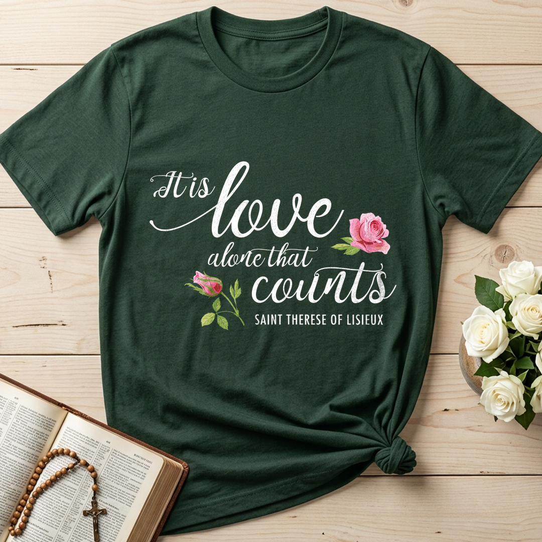 It Is Love Alone That Counts Saint Therese Of Lisieux 01