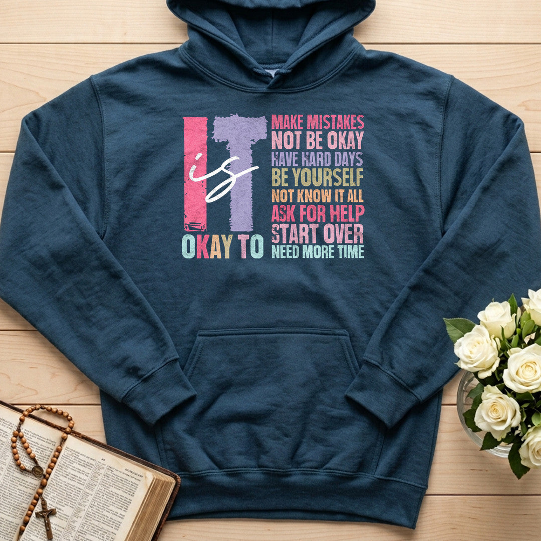 It Is Okay To 01