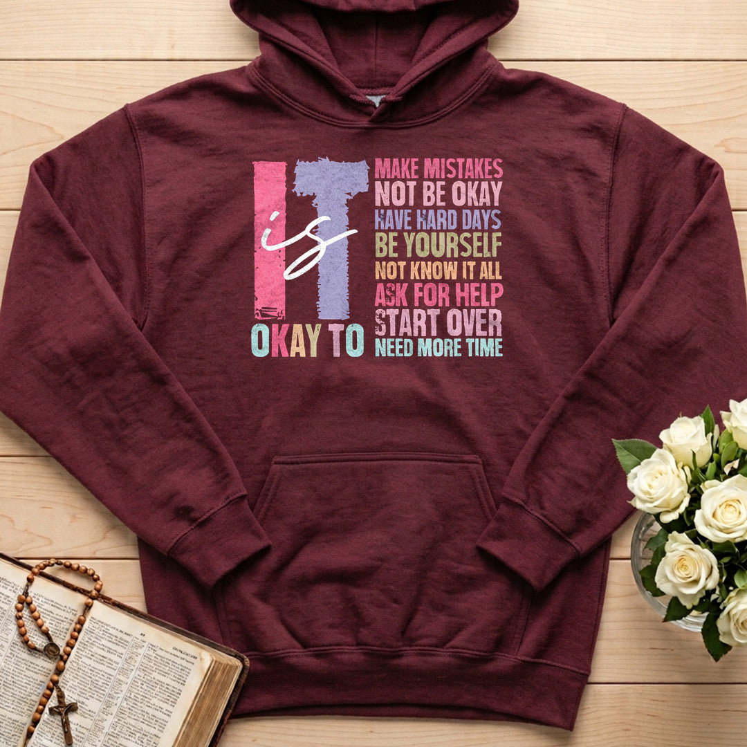 It Is Okay To 01