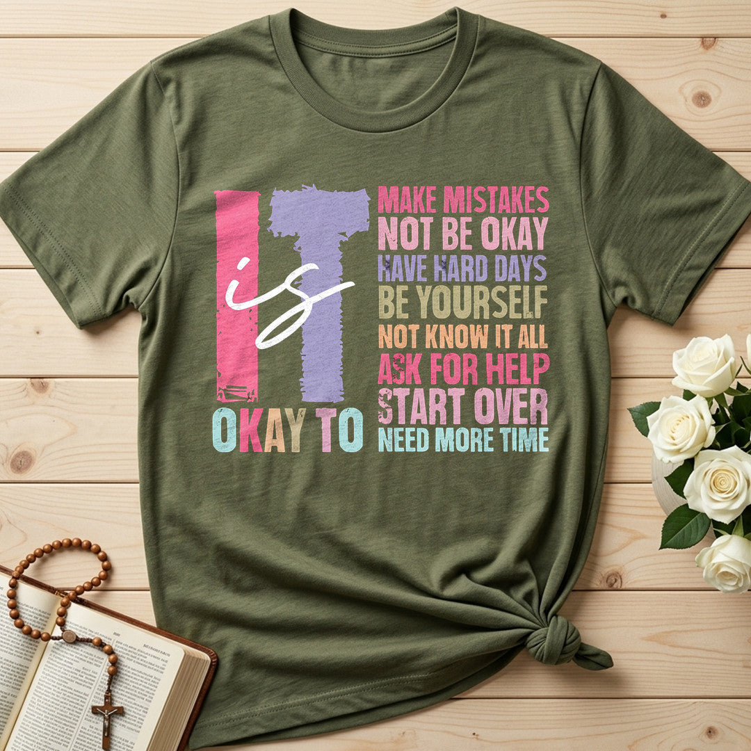 It Is Okay To 01