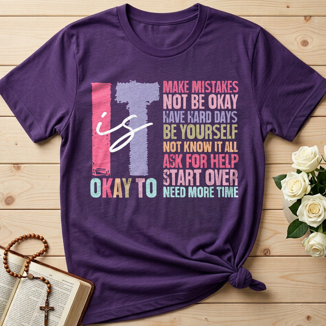 It Is Okay To 01