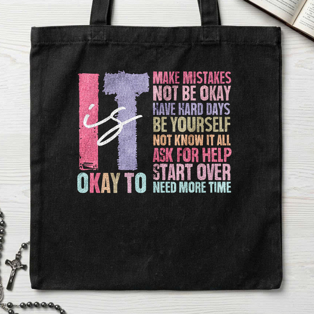 It Is Okay To 01