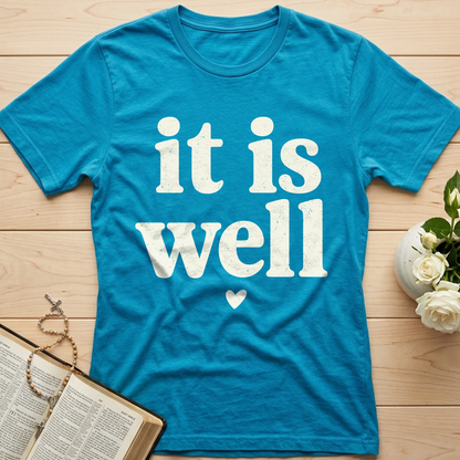 It Is Well 01