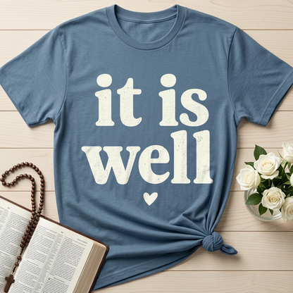 It Is Well 01
