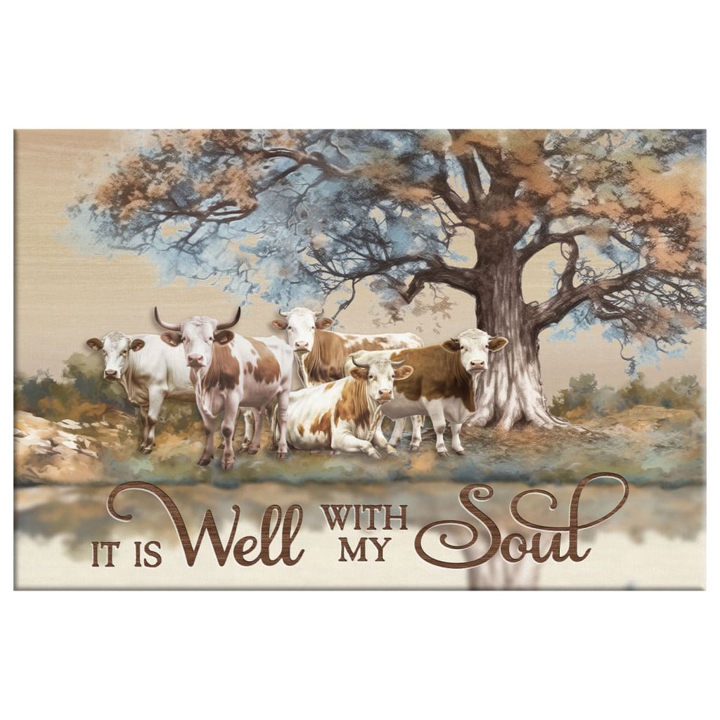 Christian Wall Art - It is Well With My Soul Canvas Art, Cows Under Tree