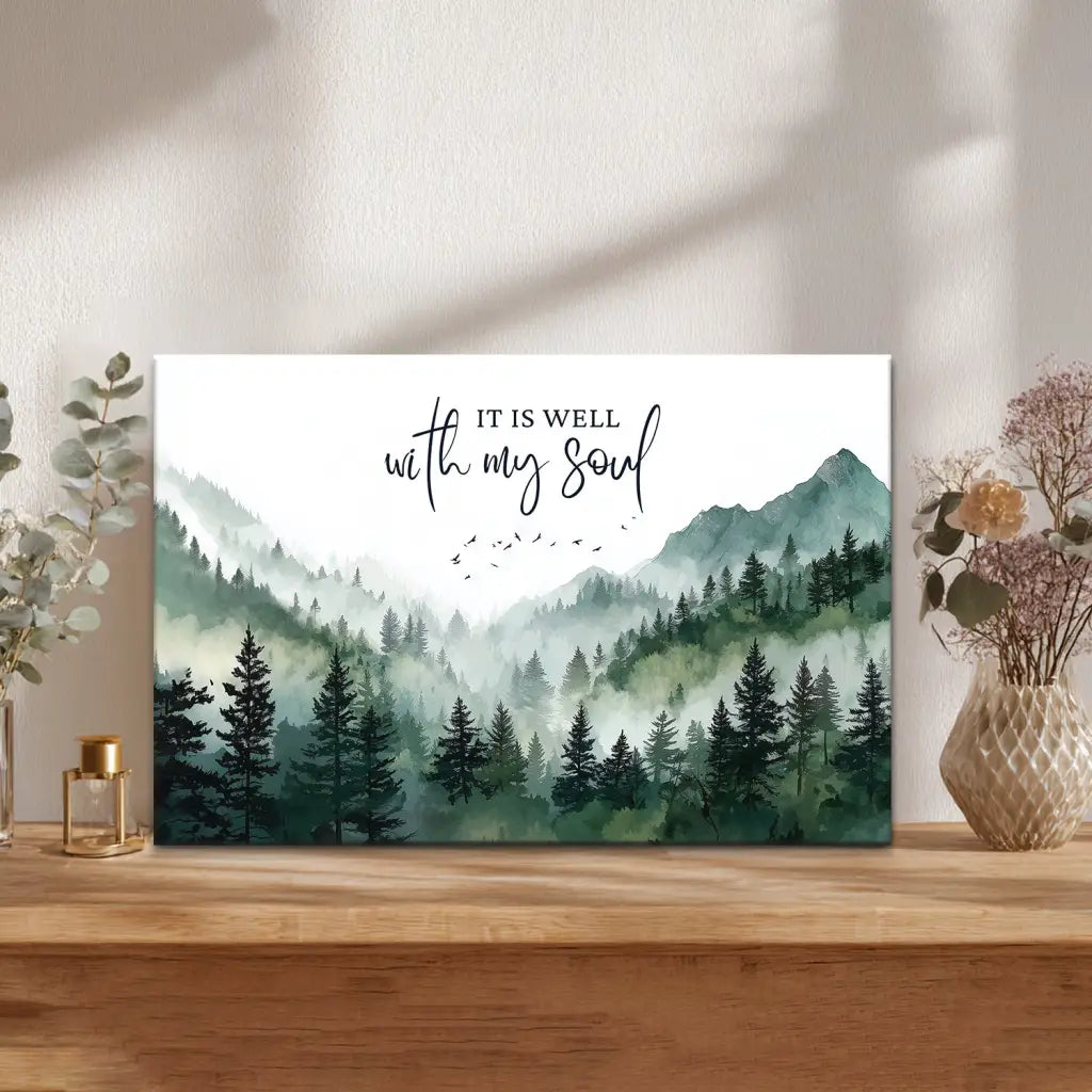 It Is Well With My Soul – Mountain Forest Christian Wall Art Canvas