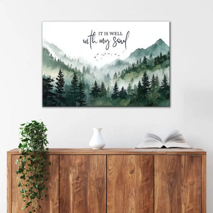 It Is Well With My Soul – Mountain Forest Christian Wall Art Canvas