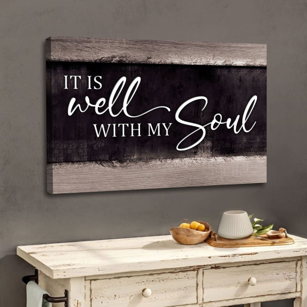 It Is Well With My Soul Wall Art Canvas, Christian Wall Art