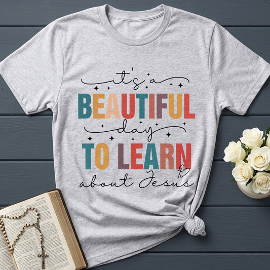 It's A Beautiful Day To Learn About Jesus 01