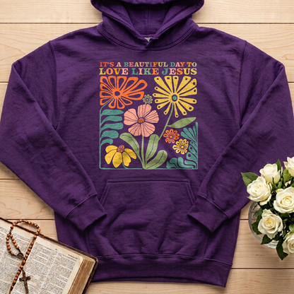 It's A Beautiful Day To Love Like Jesus 01