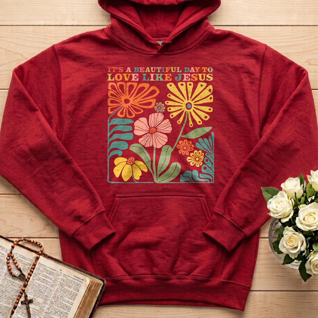 It's A Beautiful Day To Love Like Jesus 01
