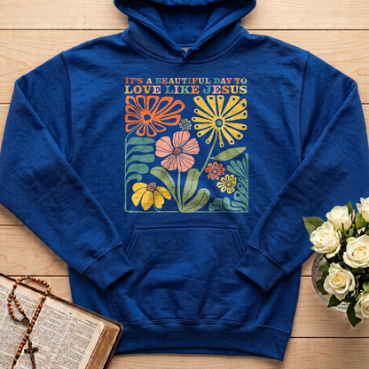 It's A Beautiful Day To Love Like Jesus 01