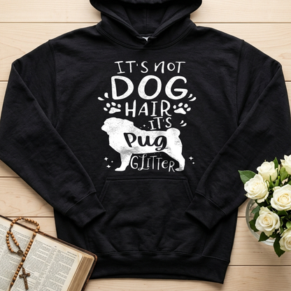 It's Not Dog Hair It's Pug Glitter 01