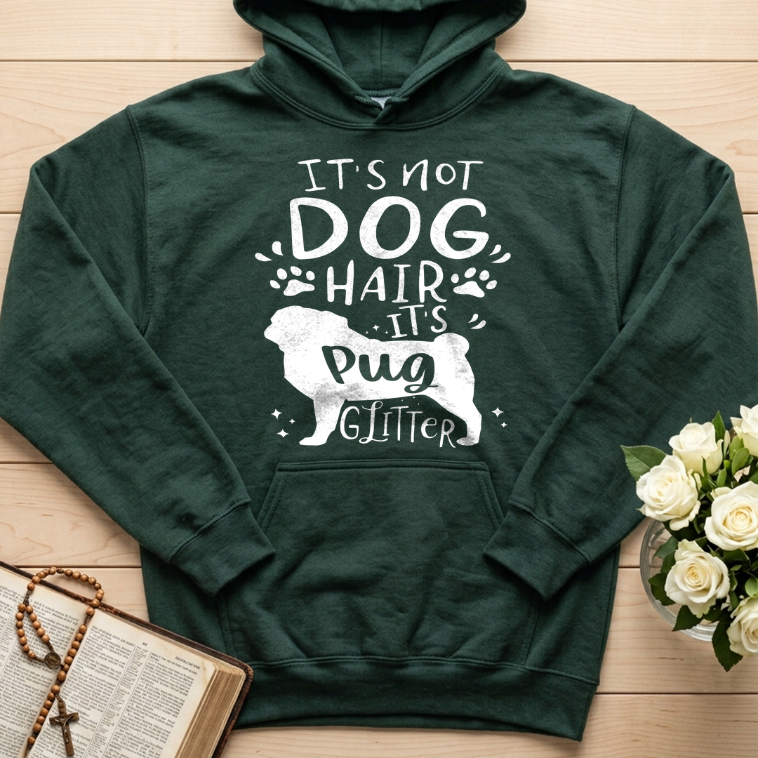 It's Not Dog Hair It's Pug Glitter 01