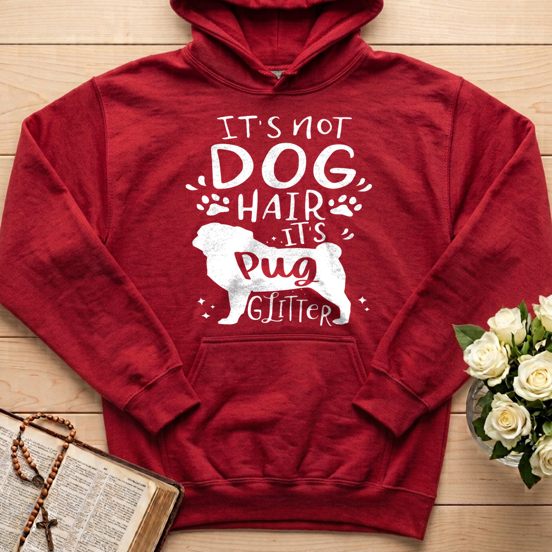 It's Not Dog Hair It's Pug Glitter 01