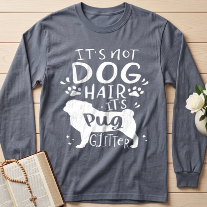 It's Not Dog Hair It's Pug Glitter 01