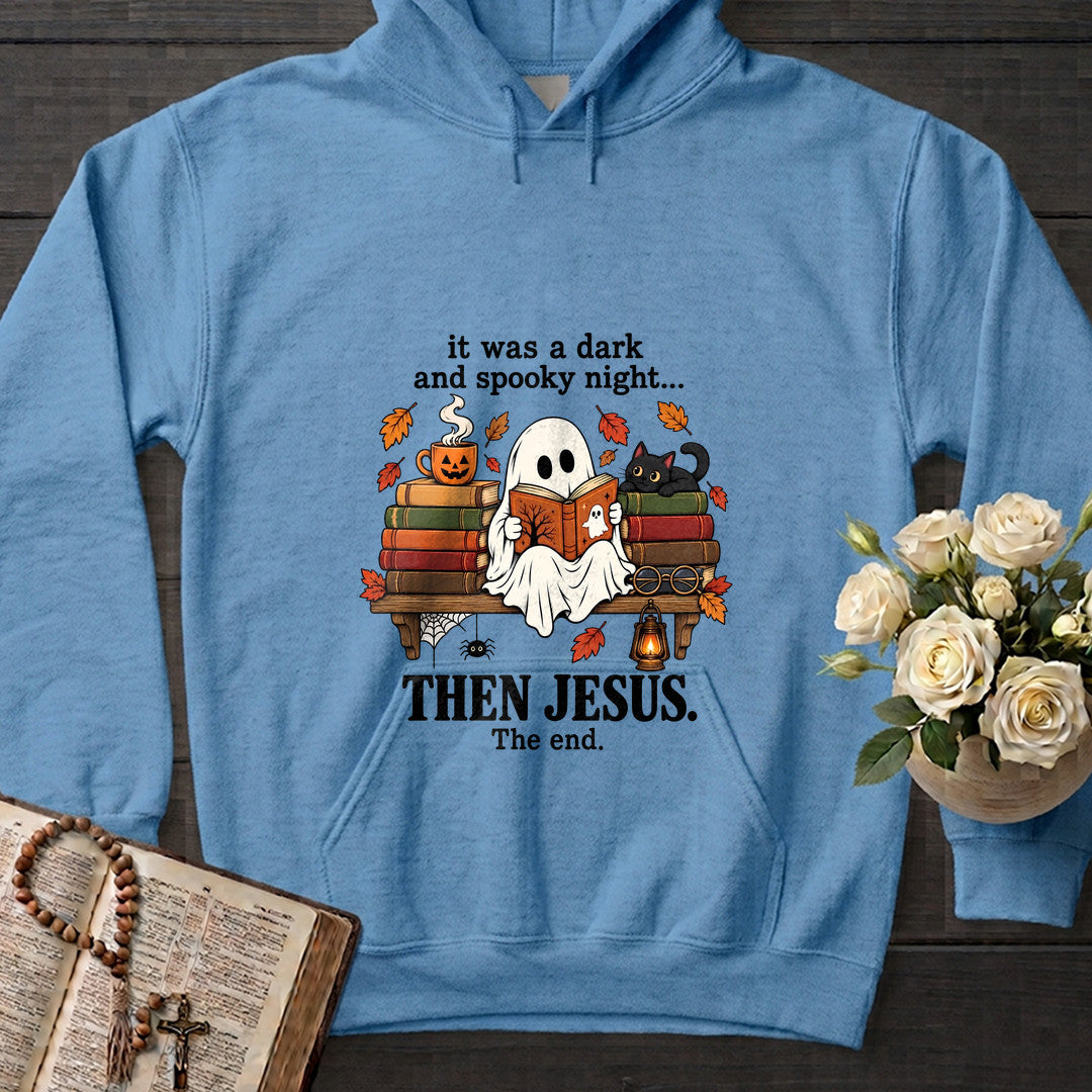 It Was A Dark And Spooky Night Then Jesus The End 01