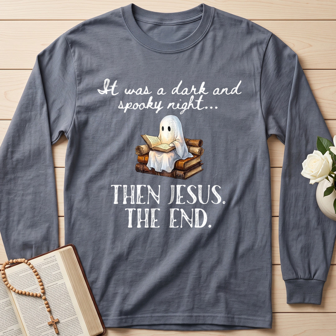 It Was A Dark And Spooky Night Then Jesus The End 02