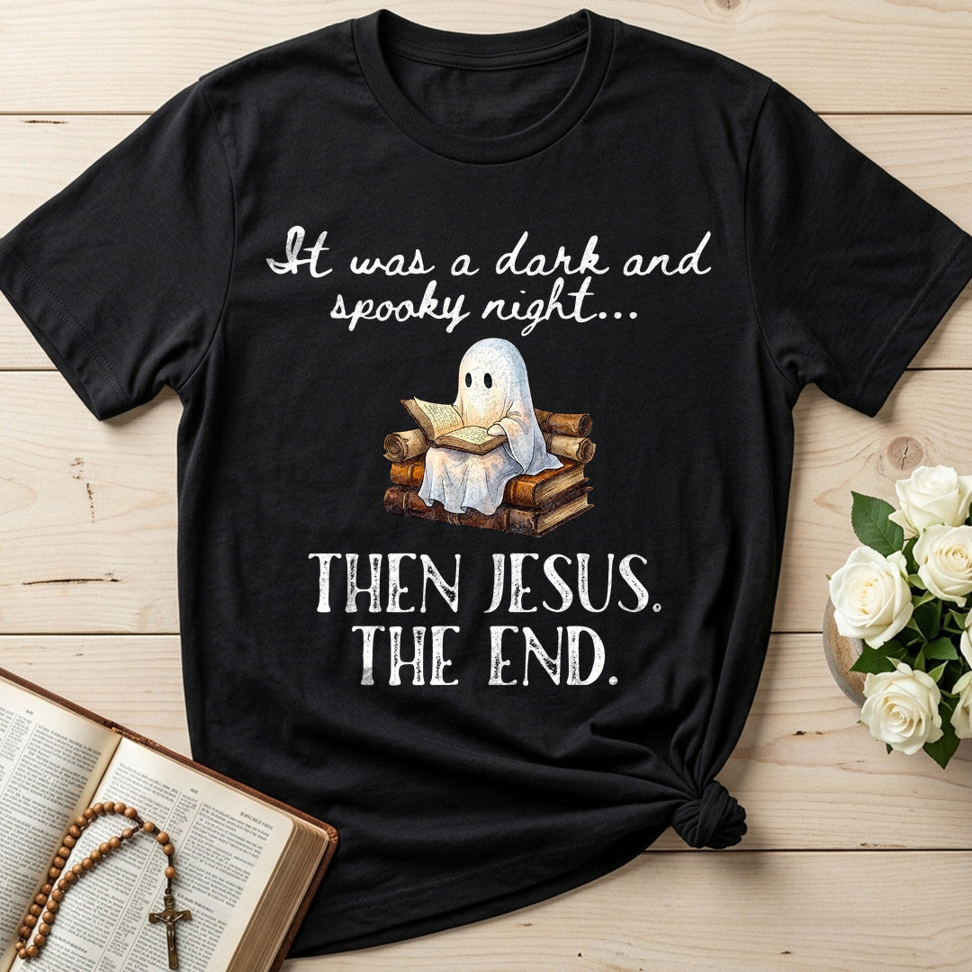 It Was A Dark And Spooky Night Then Jesus The End 02
