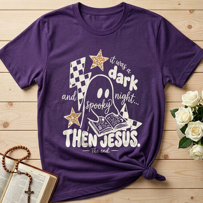 It Was A Dark Night And Spooky Then Jesus The End 01