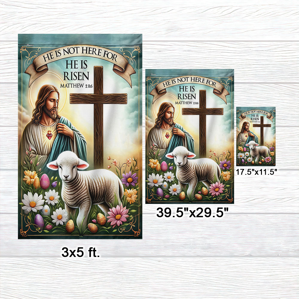 FLAGWIX  Easter Jesus He Is Not Here For He Is Risen Flag