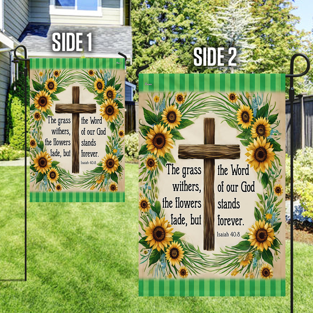 Bible Verse Christian Flag The Word Of Our God Stands Forever Flower Garden House Flag