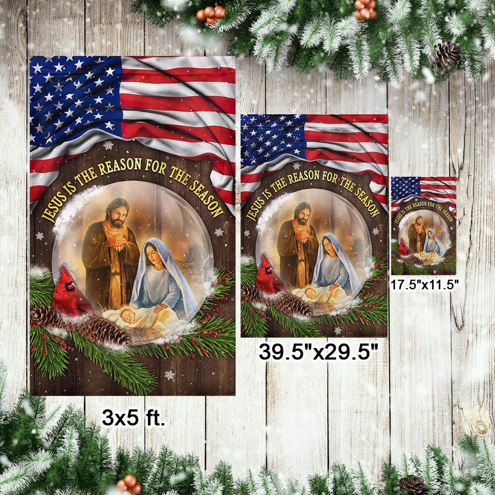 Jesus Christmas Flag Jesus Is The Reason For The Season Flag
