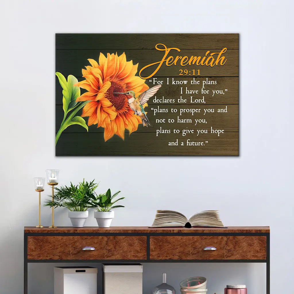 Jeremiah 29:11 For I Know The Plans I Have For You, Hummingbird Sunflower, Wall Art Canvas
