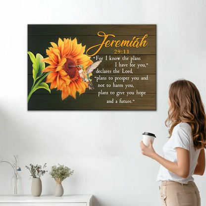 Jeremiah 29:11 For I Know The Plans I Have For You, Hummingbird Sunflower, Wall Art Canvas