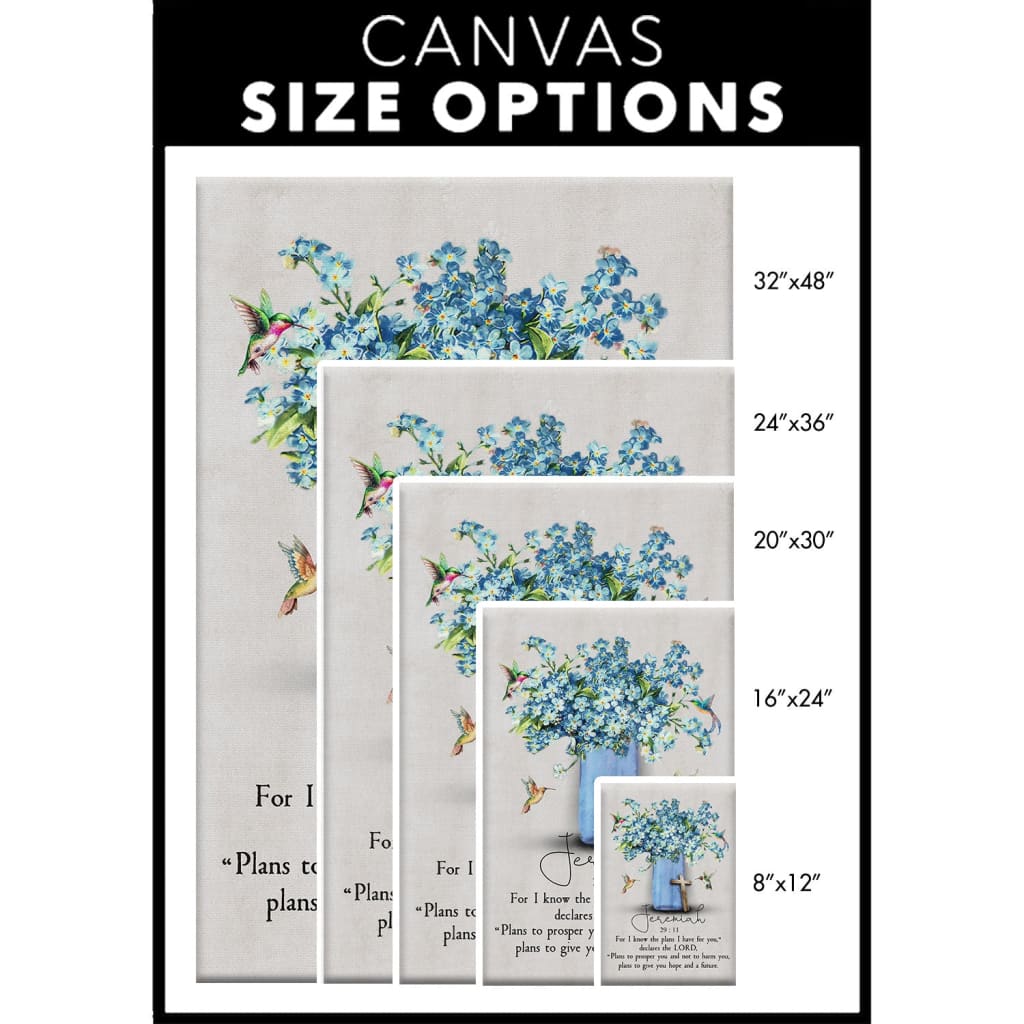 Jeremiah 29:11 For I Know The Plans I Have For You, Hummingbird Flowers, Christian Wall Art Canvas