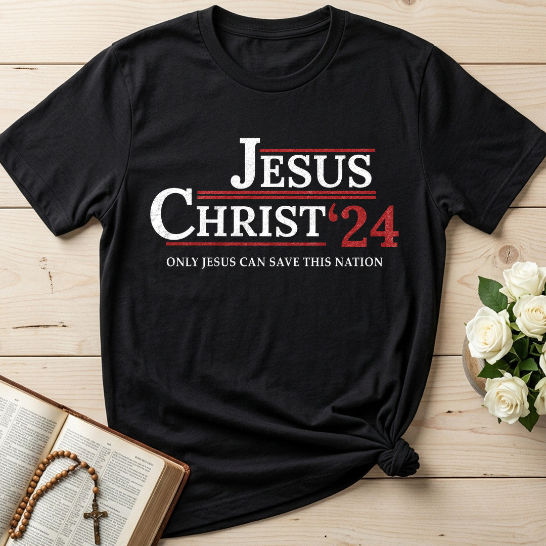 Jesus Christ '24 Only Jesus Can Save This Nation 01
